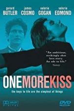 Watch One More Kiss Movie2k