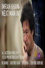 Watch Imran Khan Next man in? Movie2k