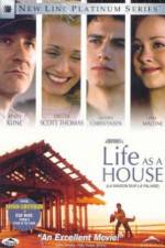 Watch Life as a House Movie2k