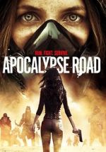 Watch Apocalypse Road Movie2k