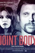 Watch Joint Body Movie2k