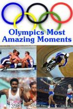 Watch Olympics Most Amazing Moments Movie2k