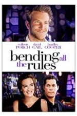 Watch Bending All the Rules Movie2k