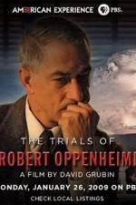 Watch The Trials Of Oppenheimer Movie2k