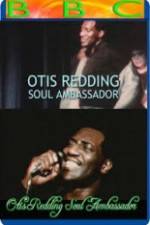 Watch Otis Redding: Soul Ambassador Movie2k