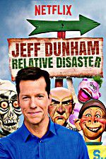 Watch Jeff Dunham: Relative Disaster Movie2k