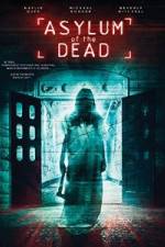 Watch Asylum of the Dead Movie2k