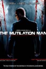 Watch The Mutilation Man Movie2k