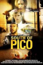 Watch South of Pico Movie2k