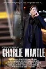 Watch Charlie Mantle Movie2k