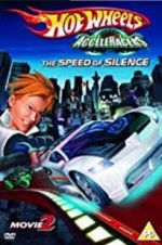 Watch Hot Wheels AcceleRacers the Speed of Silence Movie2k