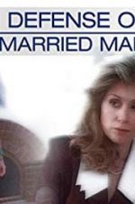 Watch In Defense of a Married Man Movie2k