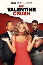 Watch My Valentine Crush Movie2k