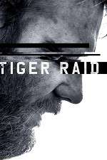 Watch Tiger Raid Movie2k