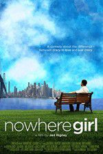 Watch Nowhere Girl Movie2k