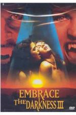 Watch Embrace the Darkness 3 Movie2k