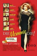 Watch Die Mommie Die Movie2k