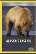 Watch Alaska's Last Oil Movie2k