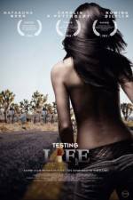 Watch Testing Life Movie2k