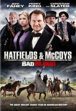 Watch Hatfields and McCoys: Bad Blood Movie2k