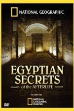 Watch Egyptian Secrets of the Afterlife Movie2k