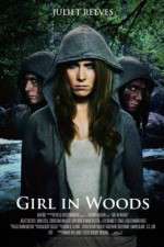 Watch Girl in Woods Movie2k