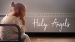 Watch Holy Angels (Short 2017) Movie2k