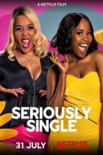 Watch Seriously Single Movie2k