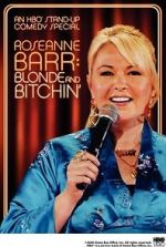 Watch Roseanne Barr: Blonde and Bitchin\' (TV Special 2006) Movie2k