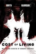 Watch Cost of Living Movie2k