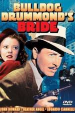 Watch Bulldog Drummond's Bride Movie2k