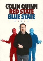 Watch Colin Quinn: Red State Blue State Movie2k