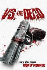 Watch Vs the Dead Movie2k