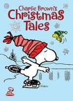 Watch Charlie Brown\'s Christmas Tales (TV Short 2002) Movie2k