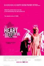 Watch The Heart Is Deceitful Above All Things Movie2k