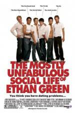 Watch The Mostly Unfabulous Social Life of Ethan Green Movie2k