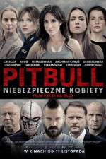 Watch Pitbull: Tough Women Movie2k