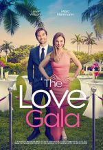 Watch The Love Gala Movie2k