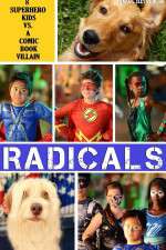 Watch R.A.D.I.C.A.L.S Movie2k