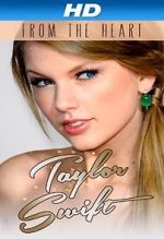 Watch Taylor Swift: From the Heart Movie2k