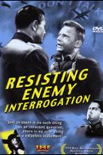 Watch Resisting Enemy Interrogation Movie2k