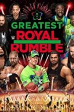 Watch WWE Greatest Royal Rumble Movie2k