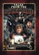 Watch Tales from the Other Side Movie2k