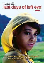 Watch The Last Days of Left Eye Movie2k