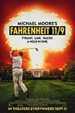 Watch Fahrenheit 11/9 Movie2k