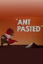 Watch Ant Pasted Movie2k