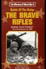 Watch The Battle of the Bulge... The Brave Rifles Movie2k