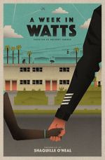 Watch A Week in Watts Movie2k