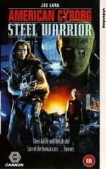 Watch American Cyborg: Steel Warrior Movie2k