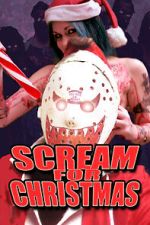 Watch Scream for Christmas Movie2k